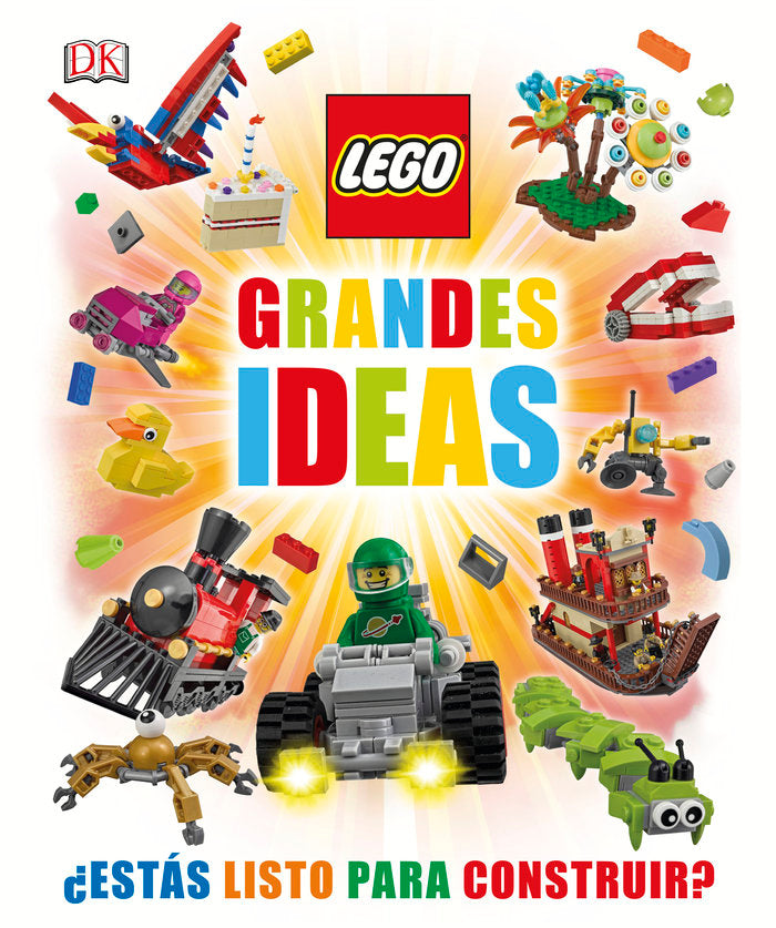 LEGO Grandes ideas, de Varios autores | portada del libro