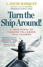 TURN THE SHIP AROUND!, de L. DAVID MARQUET | portada del libro