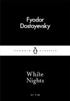 WHITE NIGHTS, de Fiódor Dostoievski | portada del libro