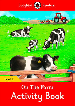 ON THE FARM ACTIVITY BOOK (LB), de Team Ladybird Readers | portada del libro