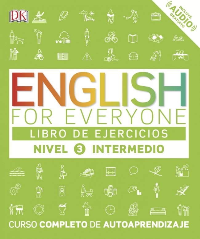 English for Everyone - Libro de ejercicios - Nivel 3 Intermedio, de Varios autores, | portada del libro