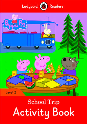 PEPPA PIG: SCHOOL BUS TRIP ACTIVITY BOOK (LB), de Team Ladybird Readers | portada del libro