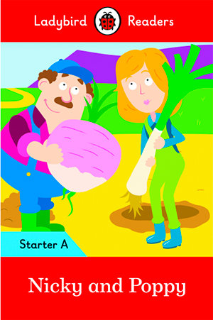 NICKY AND POPPY (LB), de Team Ladybird Readers | portada del libro
