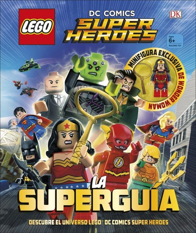 LEGO« DC Comics. Super Héroes la Superguía, de Varios autores, | portada del libro