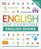 ENGLISH FOR EVERYONE ENGLISH IDIOMS, de Varios autores | portada del libro