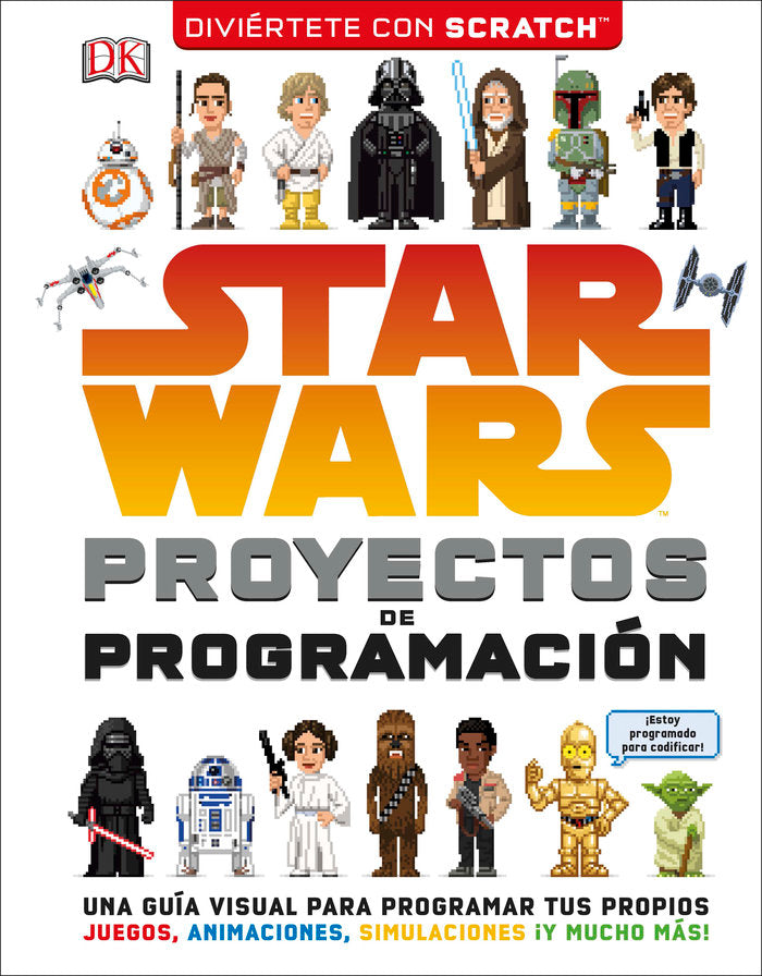 Star Wars Proyectos de programación, de Varios autores, | portada del libro