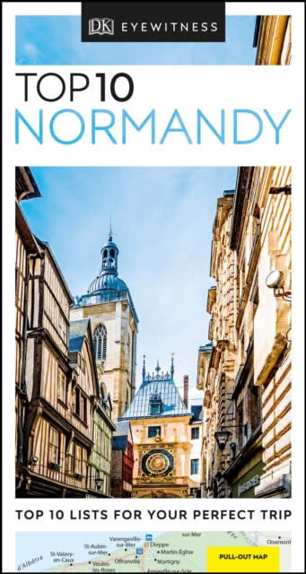 NORMANDY TOP 10 EYEWITNESS TRAVEL GUIDE | portada del libro