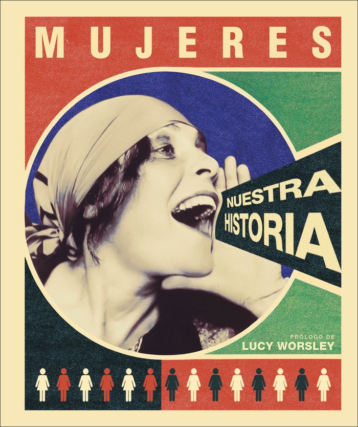 Mujeres: nuestra historia, de Varios autores, | portada del libro