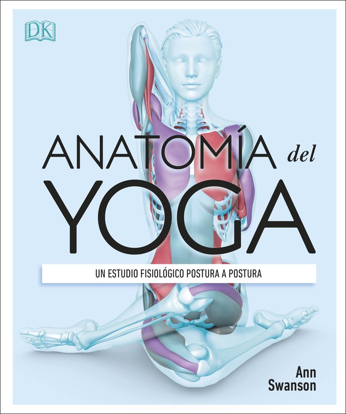 Anatomía del yoga, de SWANSON, ANN | portada del libro