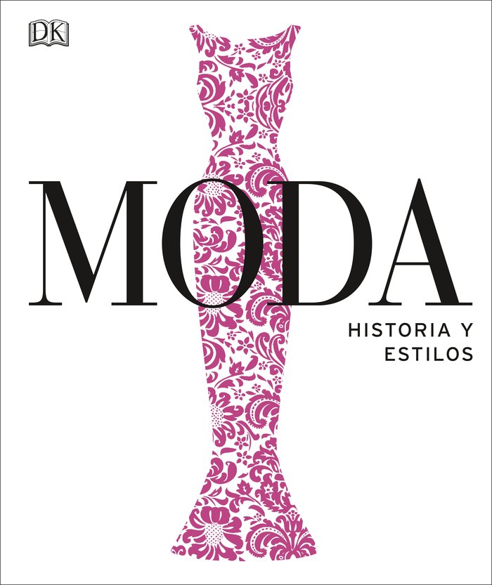 Moda. Historia y estilos, de Varios autores, | portada del libro