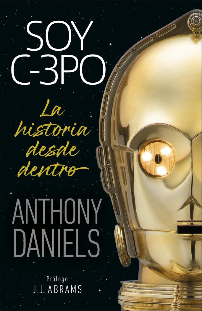 Soy C-3PO, de Daniels, Anthony | portada del libro