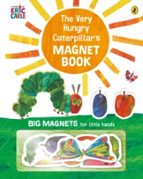 THE VERY HUNGRY CATERPILLAR'S MAGNET BOOK, de Eric Carle | portada del libro