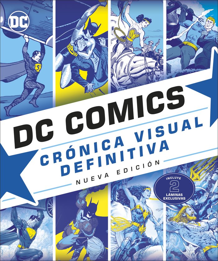 DC Comics Crónica Visual Definitiva, de Varios autores | portada del libro