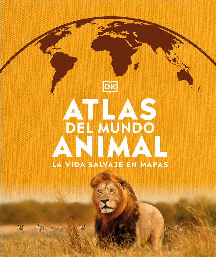 ATLAS DEL MUNDO ANIMAL, de DK | portada del libro