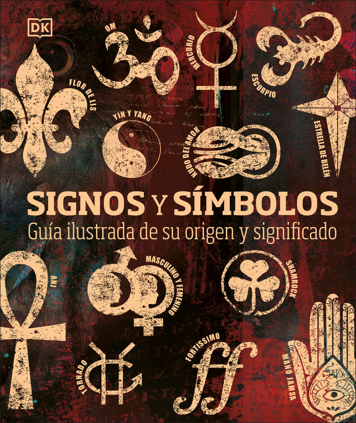 SIGNOS Y SIMBOLOS, de DK | portada del libro