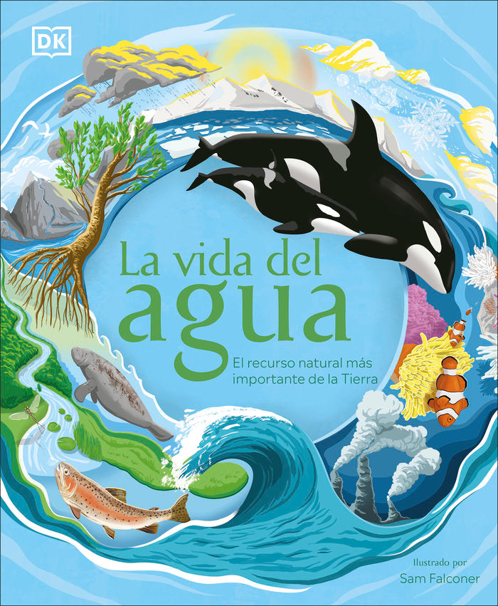 LA VIDA DEL AGUA, de DK | portada del libro