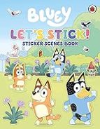 BLUEY: LET'S STICK!, de Bluey | portada del libro