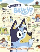 BLUEY: WHERE'S BLUEY?, de Varios autores | portada del libro