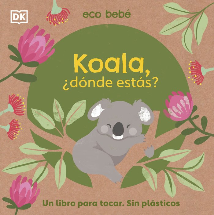 KOALA, ¿DONDE ESTAS?, de DK | portada del libro