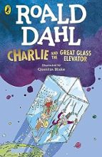CHARLIE AND THE GREAT GLASS ELEVATOR, de Roald Dahl | portada del libro