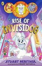 THE O.D.D. SQUAD: RISE OF INVISIDOG, de STUART HERITAGE | portada del libro