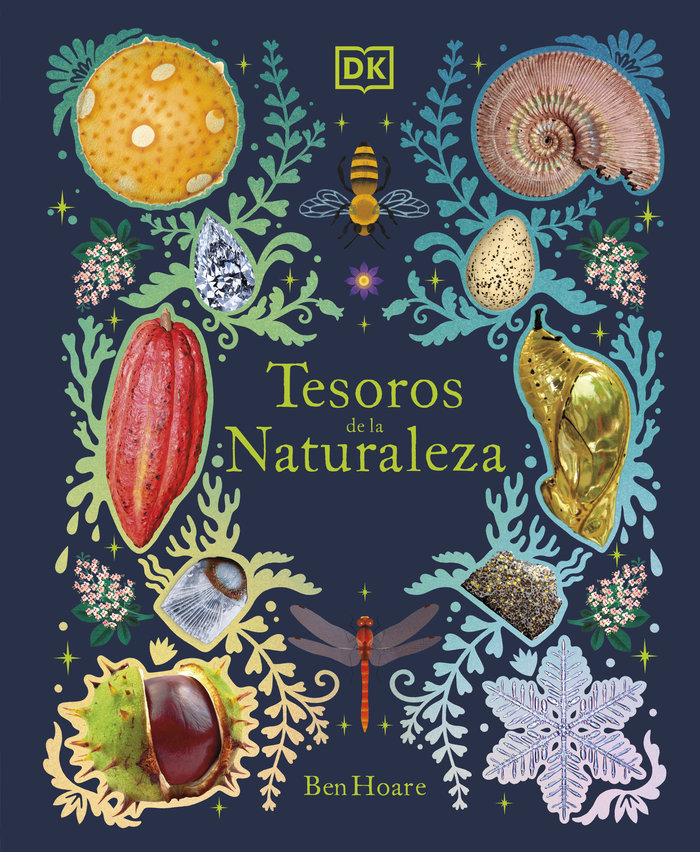 TESOROS DE LA NATURALEZA, de BEN HOARE | portada del libro