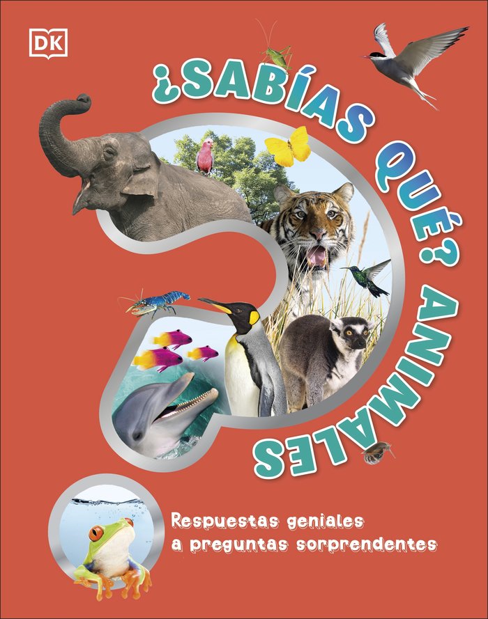 ¿SABIAS QUE? ANIMALES, de DK | portada del libro