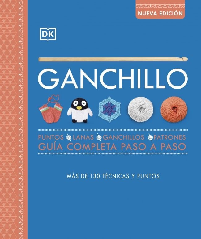 GANCHILLO NUEVA EDICION, de DK | portada del libro