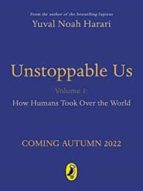 UNSTOPPABLE US, VOLUME 1, de Yuval Noah Harari | portada del libro
