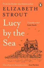 LUCY BY THE SEA, de Elizabeth Strout | portada del libro