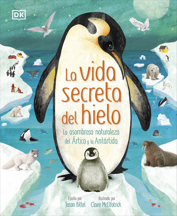 LA VIDA SECRETA DEL HIELO, de DK | portada del libro