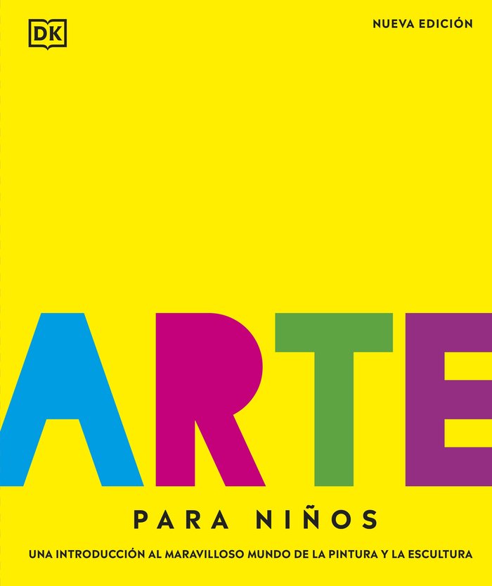 ARTE PARA NIÑOS NUEVA EDICION, de DK | portada del libro