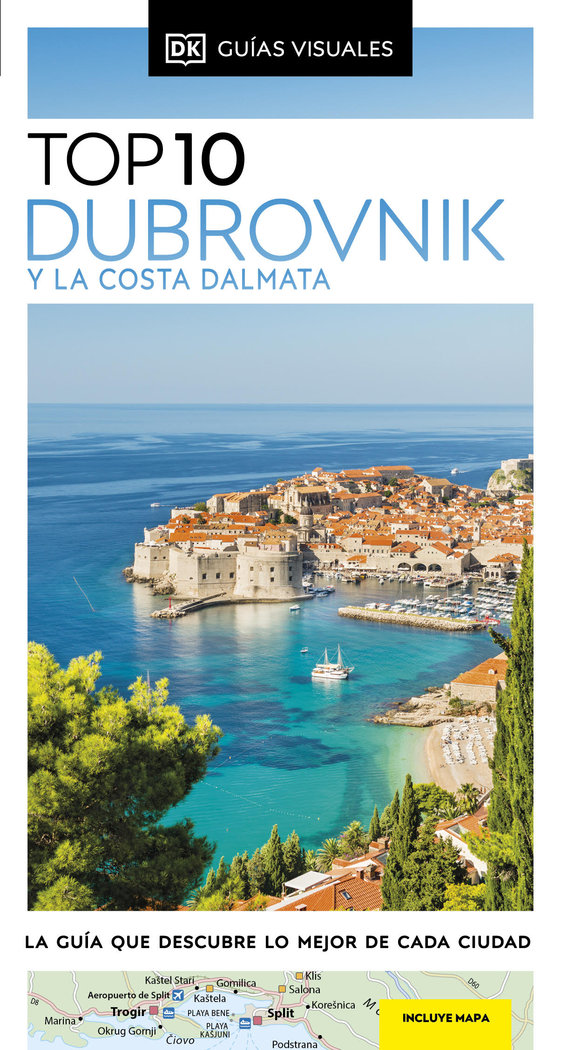 GUIA TOP 10 DUBROVNIK Y LA COSTA DALMATA GUIAS VISUALES TOP, de DK | portada del libro