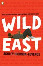Wild East, de ASHLEY HICKSON LOVENCE | portada del libro