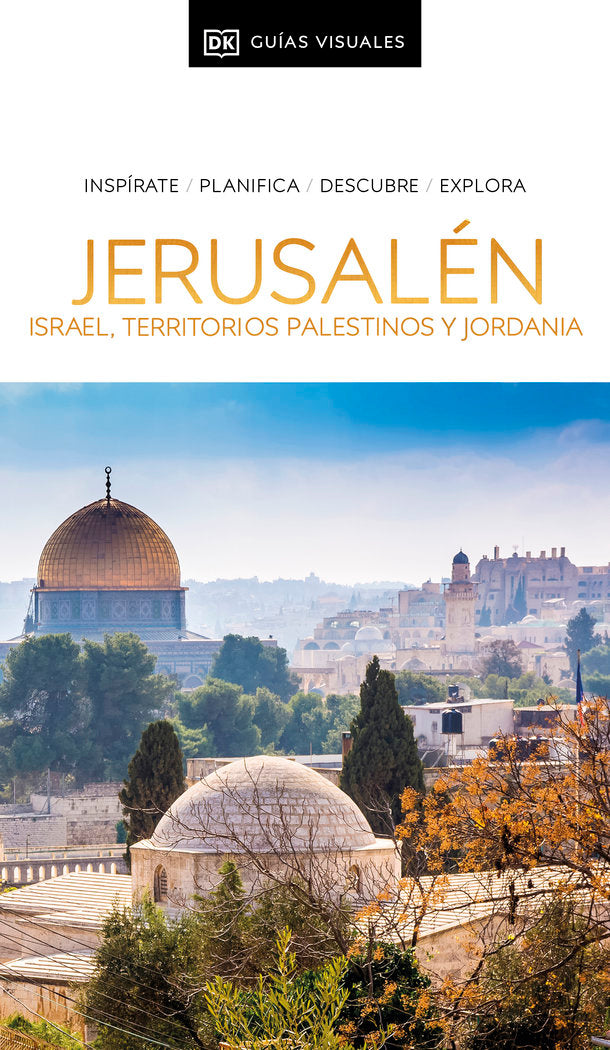 JERUSALEN ISRAEL TERRITORIOS PALESTINOS Y JORDANIA GUIAS V, de DK | portada del libro