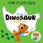 There's a Dinosaur in Your Book, de Tom Fletcher | portada del libro