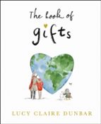 The Book of Gifts, de LUCY CLAIRE DUNBAR | portada del libro