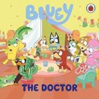 Bluey: The Doctor, de Bluey | portada del libro