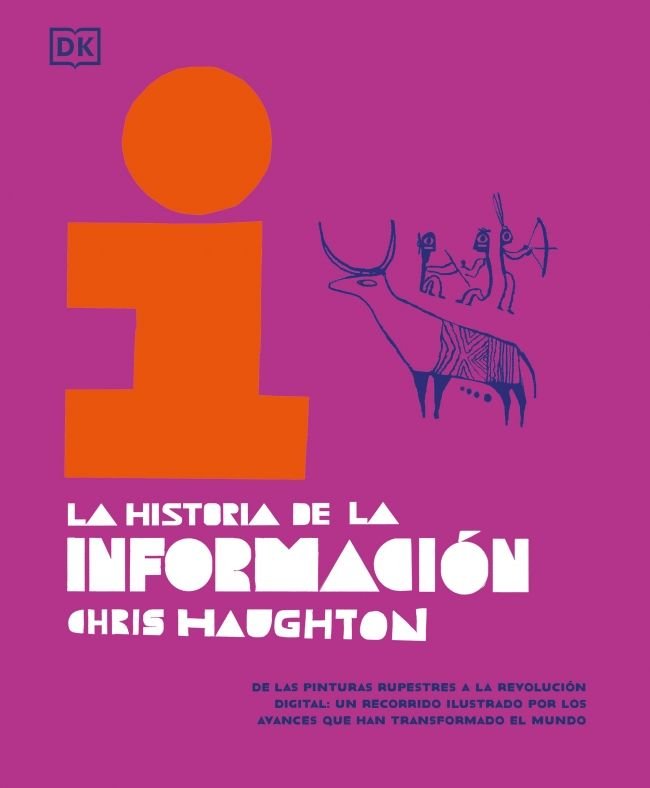LA HISTORIA DE LA INFORMACION, de HAUGHTON, CHRIS | portada del libro