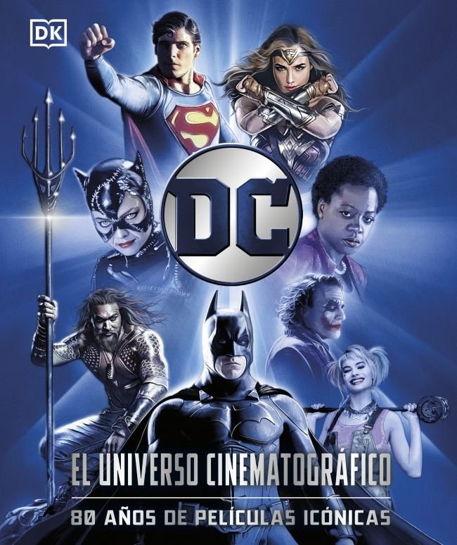 DC EL UNIVERSO CINEMATOGRAFICO, de DK | portada del libro