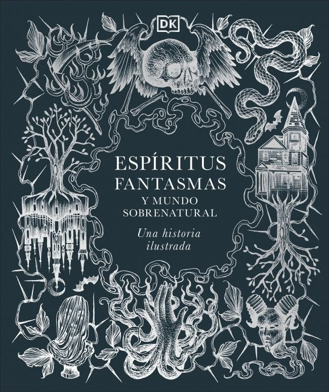 ESPIRITUS FANTASMAS Y MUNDO SOBRENATURAL, de DK | portada del libro
