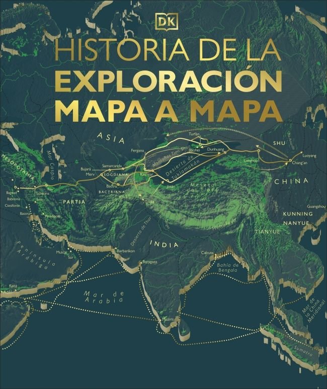 HISTORIA DE LA EXPLORACION MAPA A MAPA, de DK | portada del libro