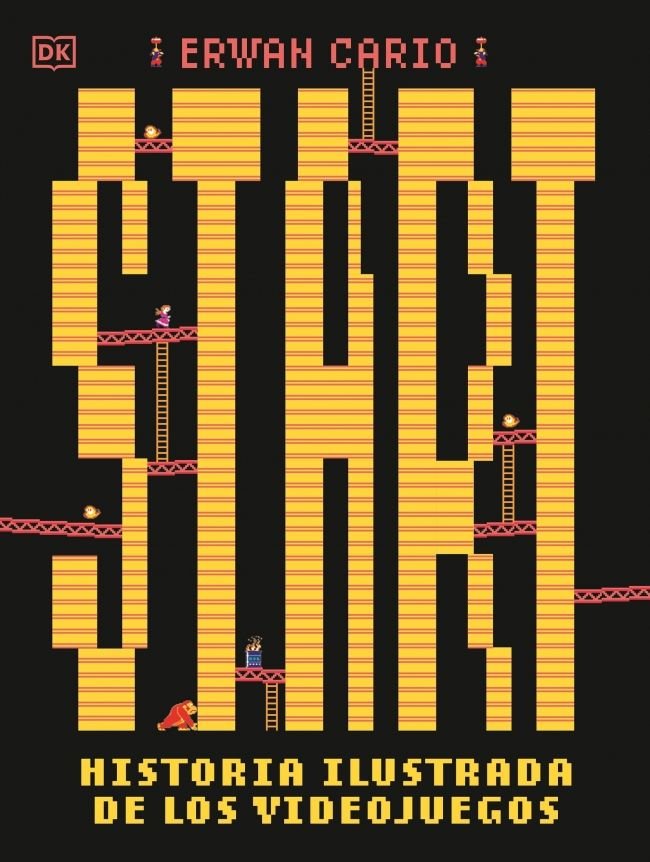 Start! Historia ilustrada de los videojuegos, de ERWAN CARIO | portada del libro