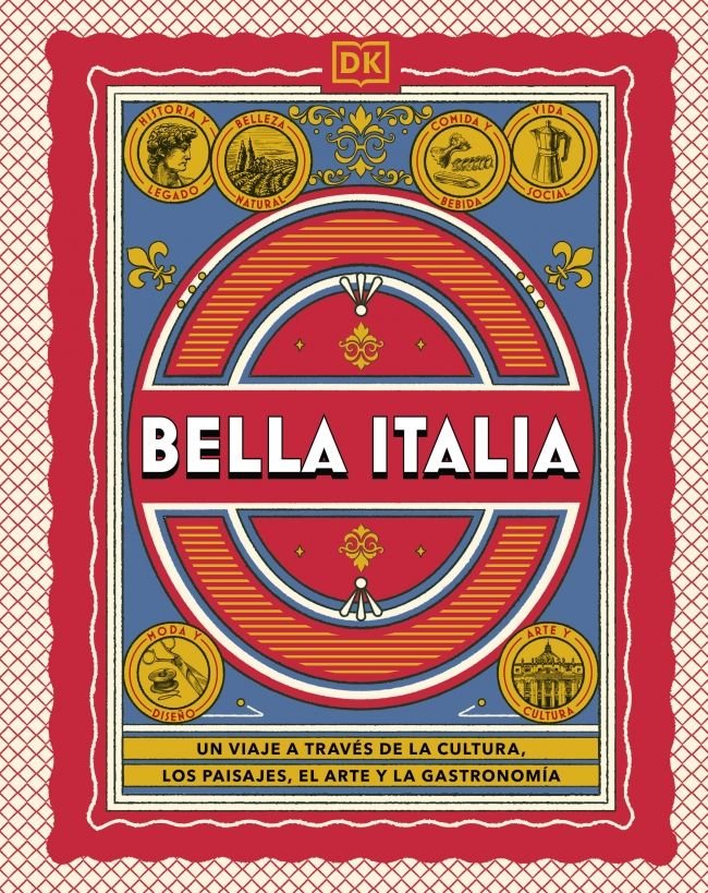 Bella Italia (Guías Visuales. Viajes para regalar), de DK | portada del libro