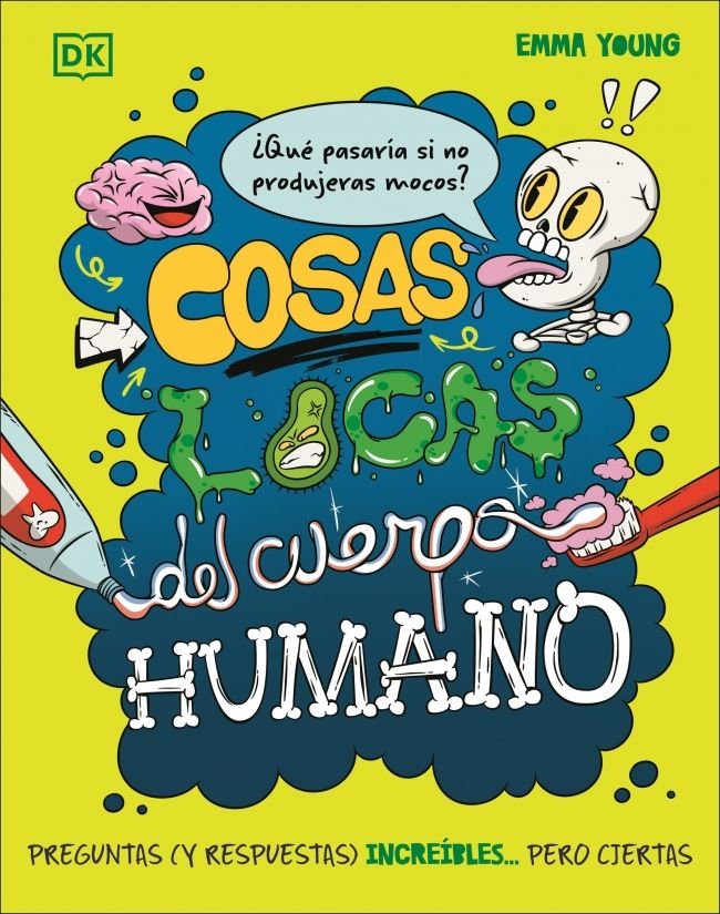COSAS LOCAS DEL CUERPO HUMANO, de YOUNG, EMMA | portada del libro