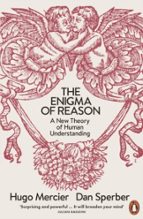 The Enigma of Reason, de Dan Sperber | portada del libro