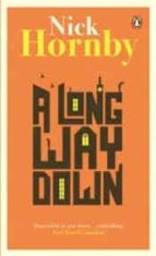 A LONG WAY DOWN, de Nick Hornby | portada del libro