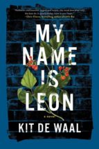 My Name Is Leon, de KIT DE WAAL | portada del libro