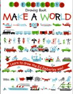 ED EMBERLEY'S DRAWING BOOK: MAKE A WORLD, de Ed Emberley | portada del libro