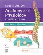 ROSS & WILSON ANATOMY AND PHYSIOLOGY IN HEALTH AND ILLNESS, de ALLISON | portada del libro